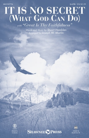 It Is No Secret (What God Can Do) (arr. Joseph M. Martin) - Full Score Sheet Music Preview
