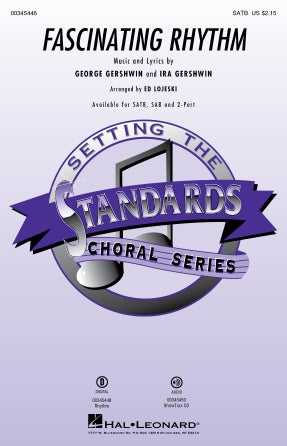Fascinating Rhythm (from Lady Be Good) (arr. Ed Lojeski) Sheet Music Preview