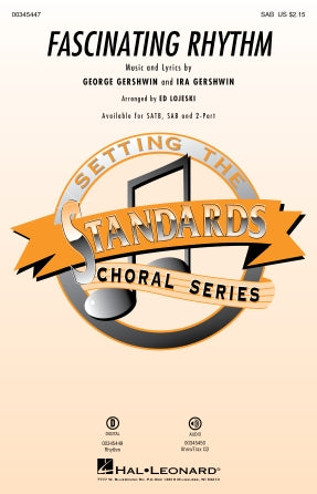 Fascinating Rhythm (from Lady Be Good) (arr. Ed Lojeski) Sheet Music Preview