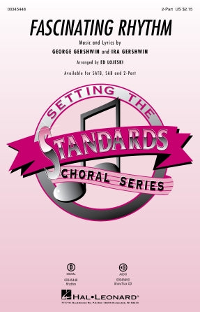 Fascinating Rhythm (from Lady Be Good) (arr. Ed Lojeski) Sheet Music Preview