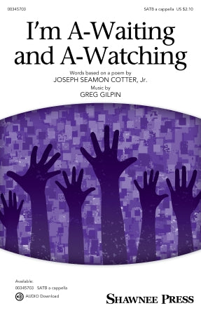 I'm A-Waiting And A-Watching Sheet Music Preview
