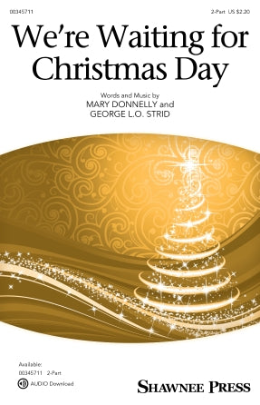 We're Waiting For Christmas Day Sheet Music Preview
