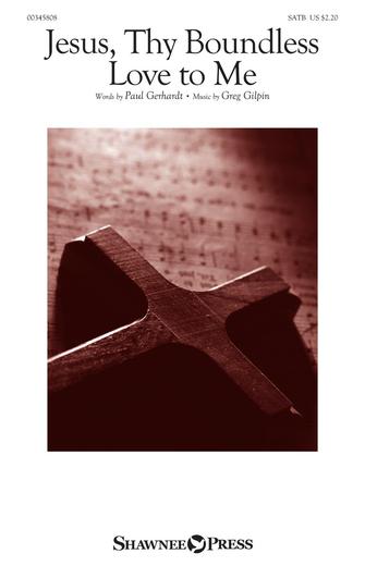 Jesus, Thy Boundless Love To Me Sheet Music Preview