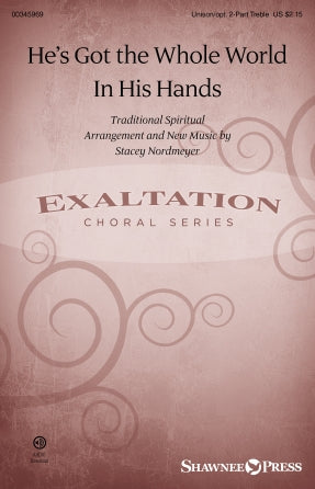 He's Got The Whole World In His Hands (arr. Stacey Nordmeyer) Sheet Music Preview