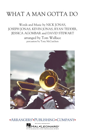 What a Man Gotta Do (arr. Tom Wallace) Sheet Music Preview