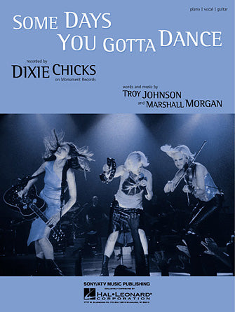 Some Days You Gotta Dance Sheet Music Preview
