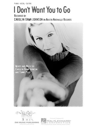 I Don't Want You To Go Sheet Music Preview
