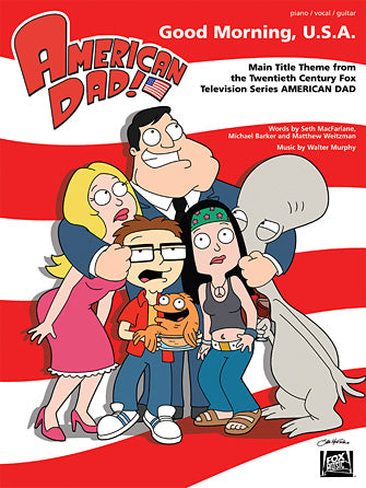 American Dad - Main Title Theme (Good Morning U.S.A.) Sheet Music Preview