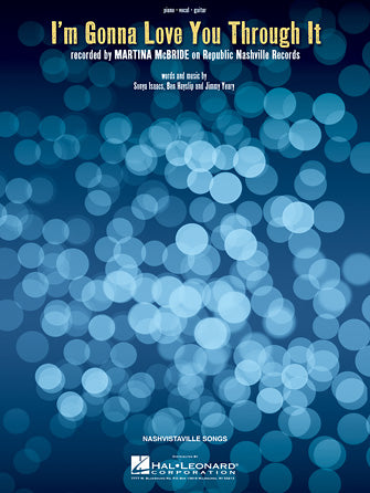I'm Gonna Love You Through It Sheet Music Preview