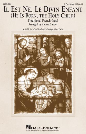 Il Est Né, Le Divin Enfant (He Is Born, The Holy Child) (arr. Audrey Snyder) Sheet Music Preview