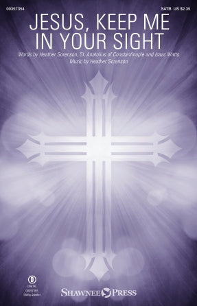 Jesus, Keep Me in Your Sight Sheet Music Preview
