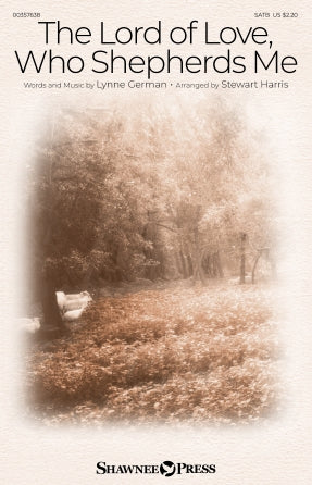 The Lord Of Love, Who Shepherds Me (arr. Stewart Harris) Sheet Music Preview