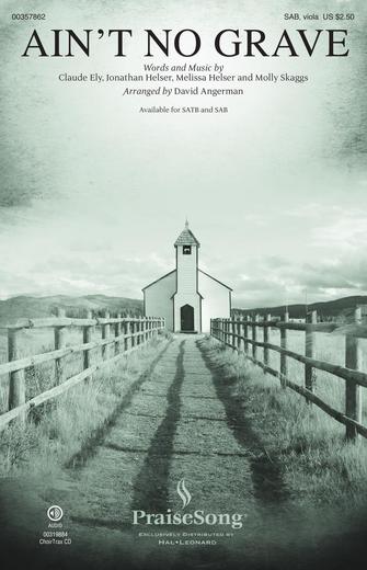 Ain't No Grave (arr. David Angerman) Sheet Music Preview