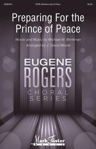 Preparing For The Prince Of Peace (arr. J. David Moore) Sheet Music Preview