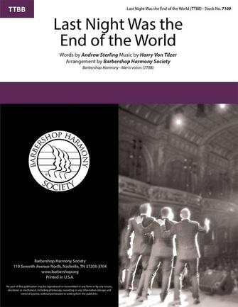 Last Night Was The End Of The World (arr. Barbershop Harmony Society) Sheet Music Preview