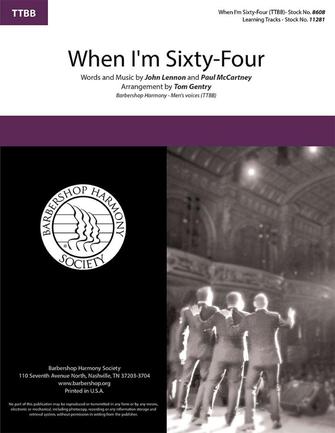 When I'm Sixty-Four (arr. Tom Gentry) Sheet Music Preview