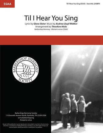 'Til I Hear You Sing (from Love Never Dies) (arr. Theodore Hicks) Sheet Music Preview
