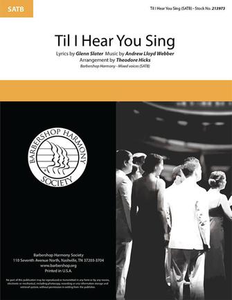 'Til I Hear You Sing (from Love Never Dies) (arr. Theodore Hicks) Sheet Music Preview