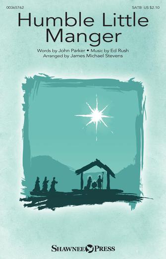 Humble Little Manger (arr. James Michael Stevens) Sheet Music Preview