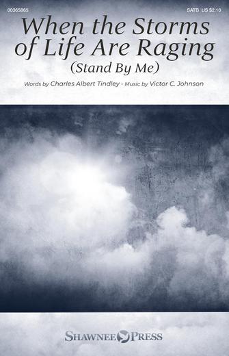 When The Storms Of Life Are Raging (Stand By Me) Sheet Music Preview