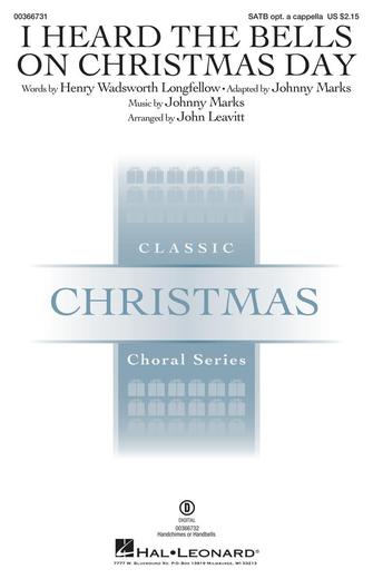 I Heard The Bells On Christmas Day (arr. John Leavitt) Sheet Music Preview