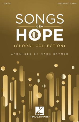 Songs Of Hope (Choral Collection) Sheet Music Preview