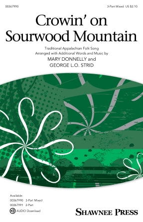 Crowin' On Sourwood Mountain (arr. Mary Donnelly and George L.O. Strid) Sheet Music Preview
