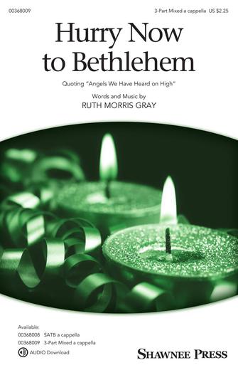 Hurry Now To Bethlehem (quoting "Angels We Have Heard On High") Sheet Music Preview