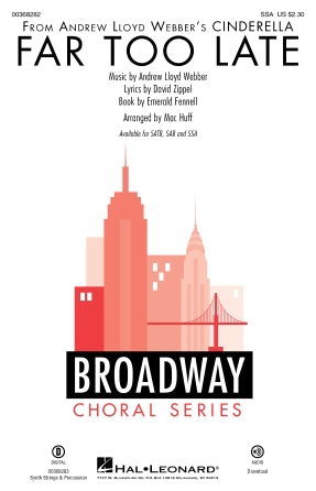 Far Too Late (from Cinderella) (arr. Mac Huff) Sheet Music Preview
