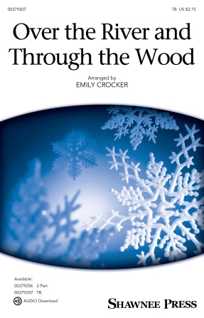 Over The River And Through The Wood (arr. Emily Crocker) Sheet Music Preview