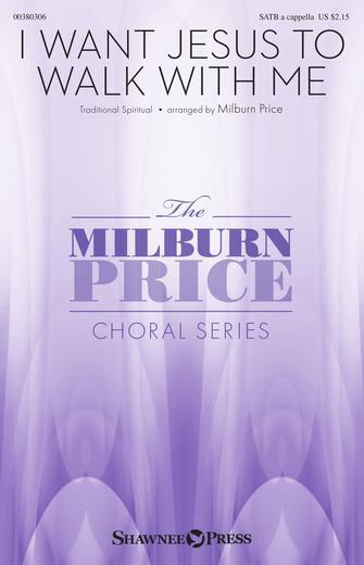 I Want Jesus To Walk With Me (arr. Milburn Price) Sheet Music Preview
