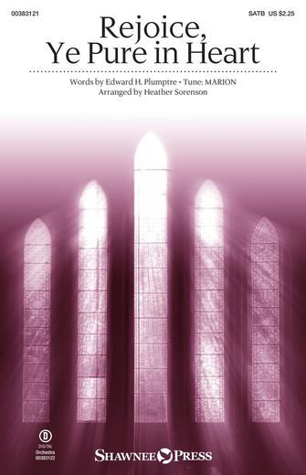 Rejoice, Ye Pure In Heart (arr. Heather Sorenson) Sheet Music Preview