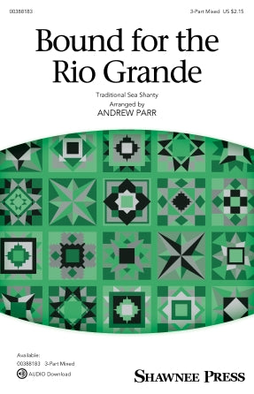 Bound For The Rio Grande (arr. Andrew Parr) Sheet Music Preview