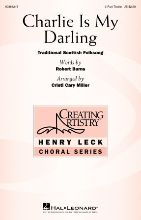Charlie Is My Darling (arr. Cristi Cary Miller) Sheet Music Preview