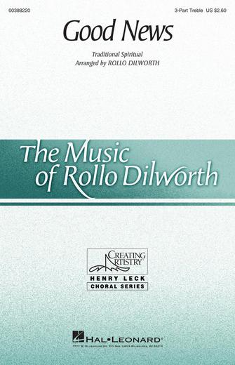 Good News (arr. Rollo Dilworth) Sheet Music Preview
