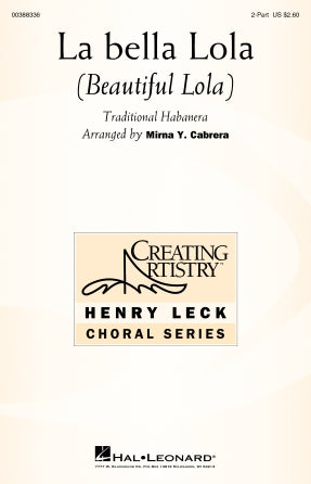 La Bella Lola (Beautiful Lola) (arr. Mirna Y. Cabrera) Sheet Music Preview