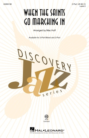 When The Saints Go Marching In (arr. Mac Huff) Sheet Music Preview