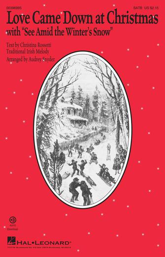 Love Came Down At Christmas (with "See Amid The Winter's Snow") (arr. Audrey Snyder) Sheet Music Preview