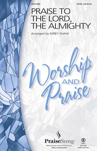 Praise To The Lord, The Almighty Sheet Music Preview