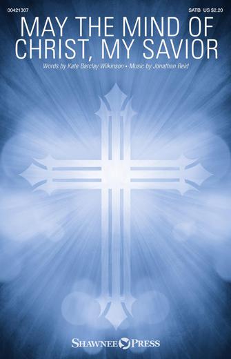 May The Mind Of Christ, My Savior Sheet Music Preview