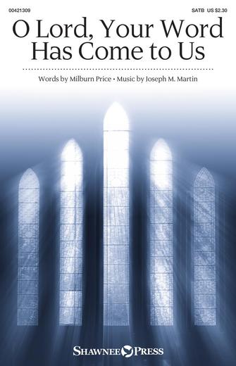 O Lord, Your Word Has Come To Us Sheet Music Preview