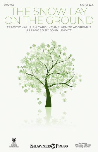 The Snow Lay On The Ground (arr. John Leavitt) Sheet Music Preview
