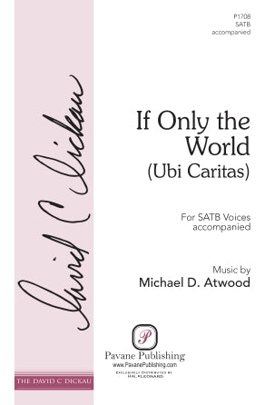 If Only the World (Ubi Caritas) Sheet Music Preview