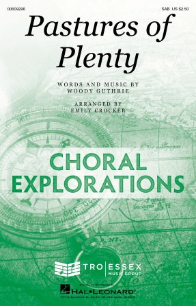 Pastures Of Plenty (arr. Emily Crocker) Sheet Music Preview