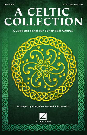 A Celtic Collection (A Cappella Songs for Tenor Bass Chorus) Sheet Music Preview