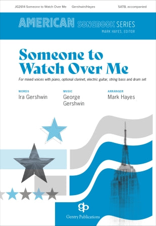 Someone to Watch Over Me (arr. Mark Hayes) Sheet Music Preview