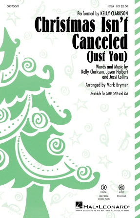 Christmas Isn't Canceled (Just You) (arr. Mark Brymer) Sheet Music Preview