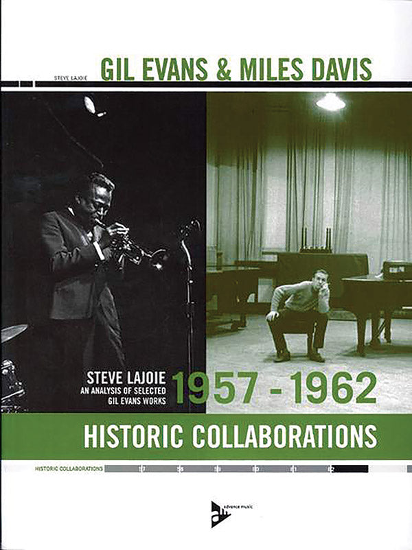 Gil Evans & Miles Davis: Historic Collaborations 1957--1962 Cover Image