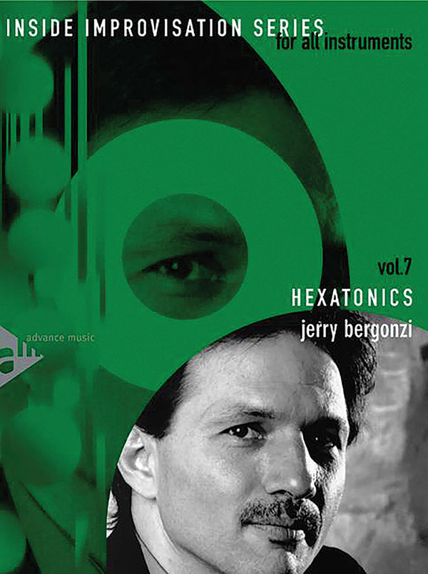 Inside Improvisation Series, Vol. 7: Hexatonics Cover Image