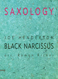 Saxology: Black Narcissus Cover Image